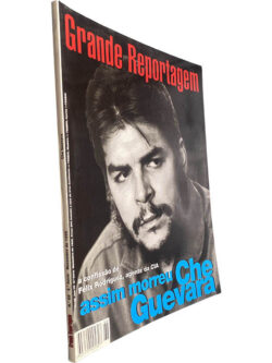 Grande Reportagem (N.º 68 - 1996 - Assim morreu Che Guevara) -