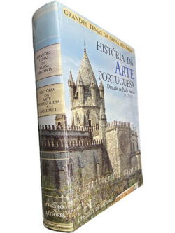 História da arte portuguesa (Volume I) - Paulo Pereira