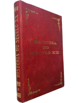 História do Século XX (Volume III - Expansão e independências 1950-1973) - Bernard Droz / Anthony Rowley