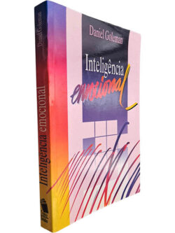 Inteligência emocional - Daniel Goleman