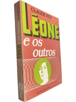 Léone e os outros - Claude Roy