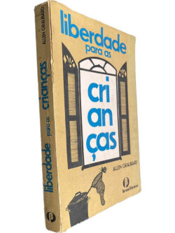 Liberdade para as crianças - Allen Graubard