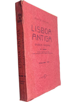 Lisboa antiga (Volume VIII - Bairros orientais) - Júlio de Castilho