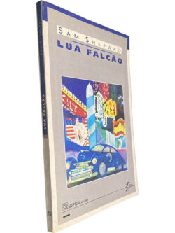 Lua Falcão - Sam Shepard