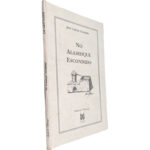 No alambique escondido - José Carlos Gonzalez