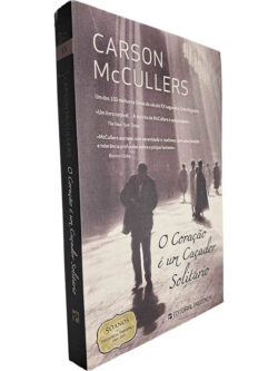 O coração é um caçador solitário - Carson McCullers