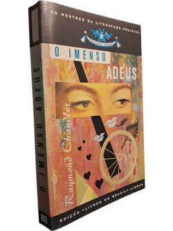 O imenso adeus - Raymond Chandler