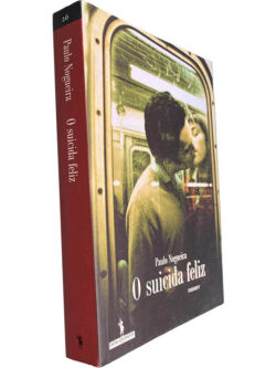 O suicida feliz - Paulo Nogueira