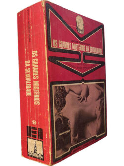 Os grandes mistérios da sexualidade - Dr. Norman Haire