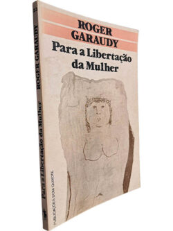Para a libertação da mulher - Roger Garaudy