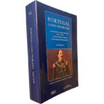 Portugal como problema (Volume VI - A economia como solução - 1821-1974) - Pedro Calafate
