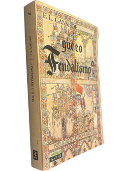 Que é o Feudalismo? - F. L. Ganshof