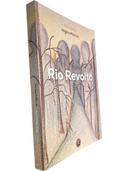 Rio revolto - Higino Maroto