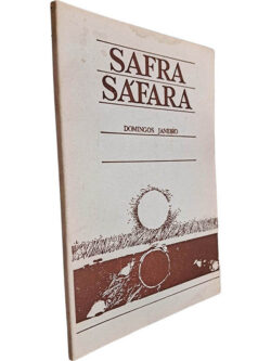 Safra sáfara - Domingos Janeiro