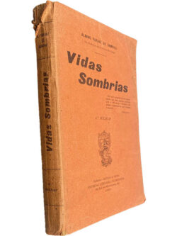 Vidas sombrias - Albino Forjaz de Sampaio