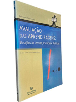Avaliação das aprendizagens (Desafios às teorias
