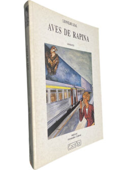 Aves de rapina - Leonilde Leal