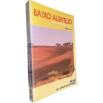 Baixo Alentejo (Com aproximação a Setúbal) - Regina Louro