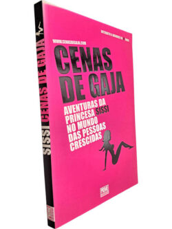 Cenas de Gaja (Aventuras da Princesa Sissi no mundo das pessoas crescidas) - Sissi