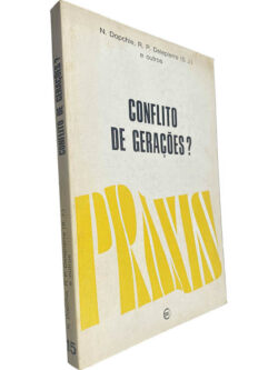 Conflito de gerações? - N. Dopchie / R. P. Delepierre / Outros