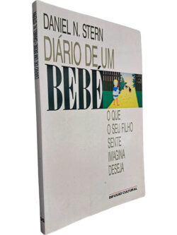 Diário de um bebé - Daniel N. Stern