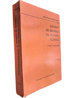 Estudos de história da cultura clássica (Volume I - Cultura grega) - Maria Helena da Rocha Pereira