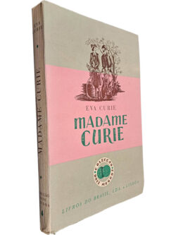 Madame Curie - Eve Curie