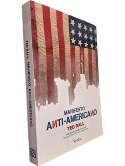 Manifesto anti-americano - Ted Rall