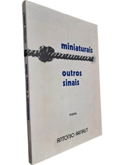 Miniaturas (Outros sinais) - António Arnaut