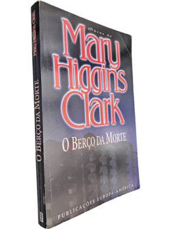O berço da morte - Mary Higgins Clark