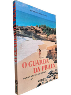 O guarda da praia - Maria Teresa Maia Gonzalez