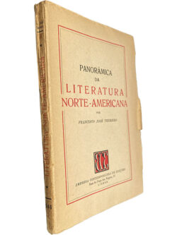 Panorâmica da literatura norte-americana - Francisco José Tenreiro