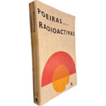 Poeiras radioactivas (Depoimentos) - Vários
