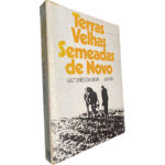 Terras velhas semeadas de novo - Antunes da Silva