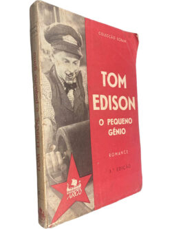 Tom Edison (O pequeno génio) - Leão Penedo / Gentil Marques