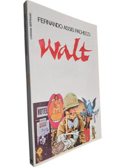 Walt - Fernando Assis Pacheco