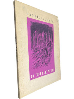 O dilúvio - Patrícia Joyce