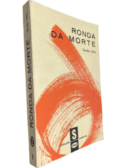 Ronda da morte - Gordon Ashe