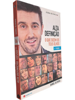 Alta definição (O que dizem os teus olhos) - Daniel Oliveira