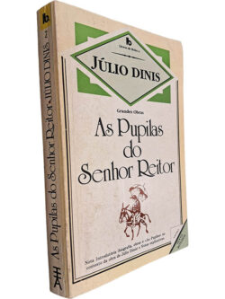 As pupilas do Senhor Reitor - Júlio Dinis