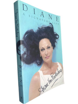 Diane (A signature life) - Dia Von Furstenberg