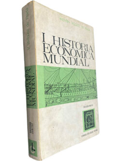 História económica mundial (Volume I) - Valentin Vazquez de Prada