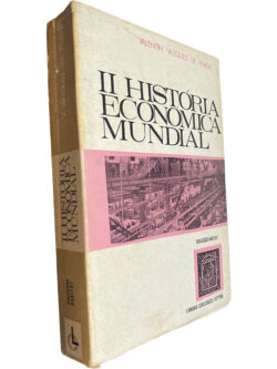 II História económica mundial - Valentin Vazquez de Prada