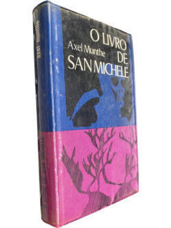 O livro de San Michele - Axel Munthe