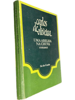 Uma abelha na chuva - Carlos de Oliveira