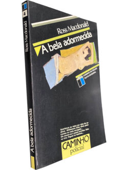 A bela adormecida - Ross MacDonald