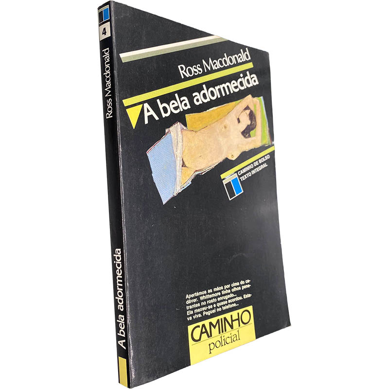 A bela adormecida - Ross MacDonald A bela adormecida - Ross MacDonald