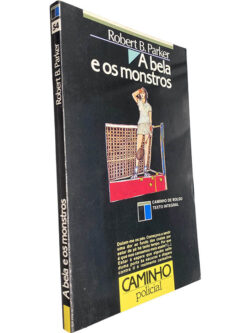 A bela e os monstros - Robert B. Parker
