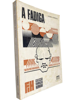 A fadiga - Leonid Petrescu