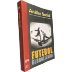 Análise Social (N.º 179 - 2006 - Futebol globalizado) -